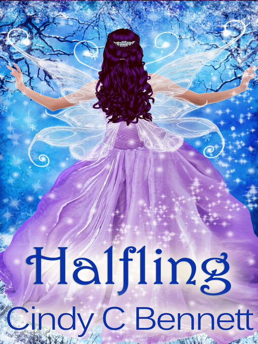 Title details for Halfling by Cindy C Bennett - Available